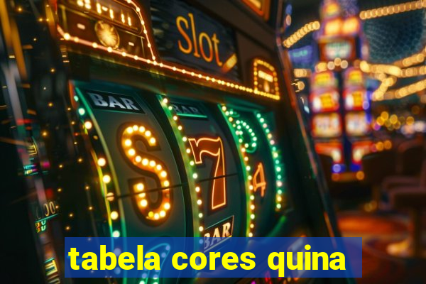 tabela cores quina